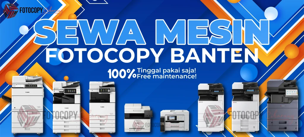 Sewa Mesin Fotocopy Banten