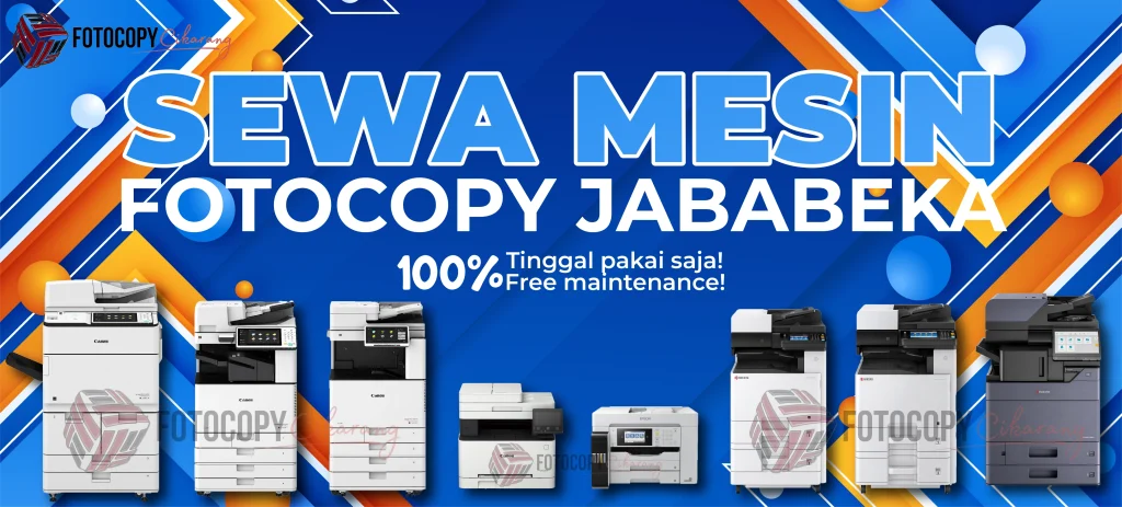 Sewa Mesin Fotocopy di Jababeka