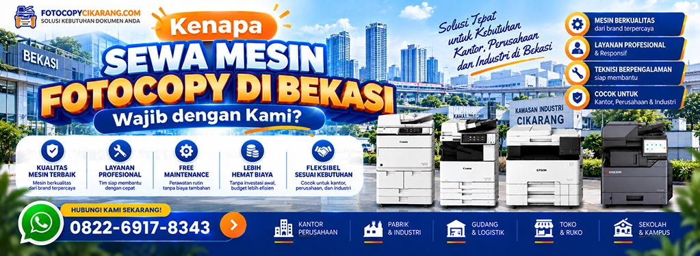 Kenapa Sewa Mesin Fotocopy di Bekasi Wajib dengan Kami